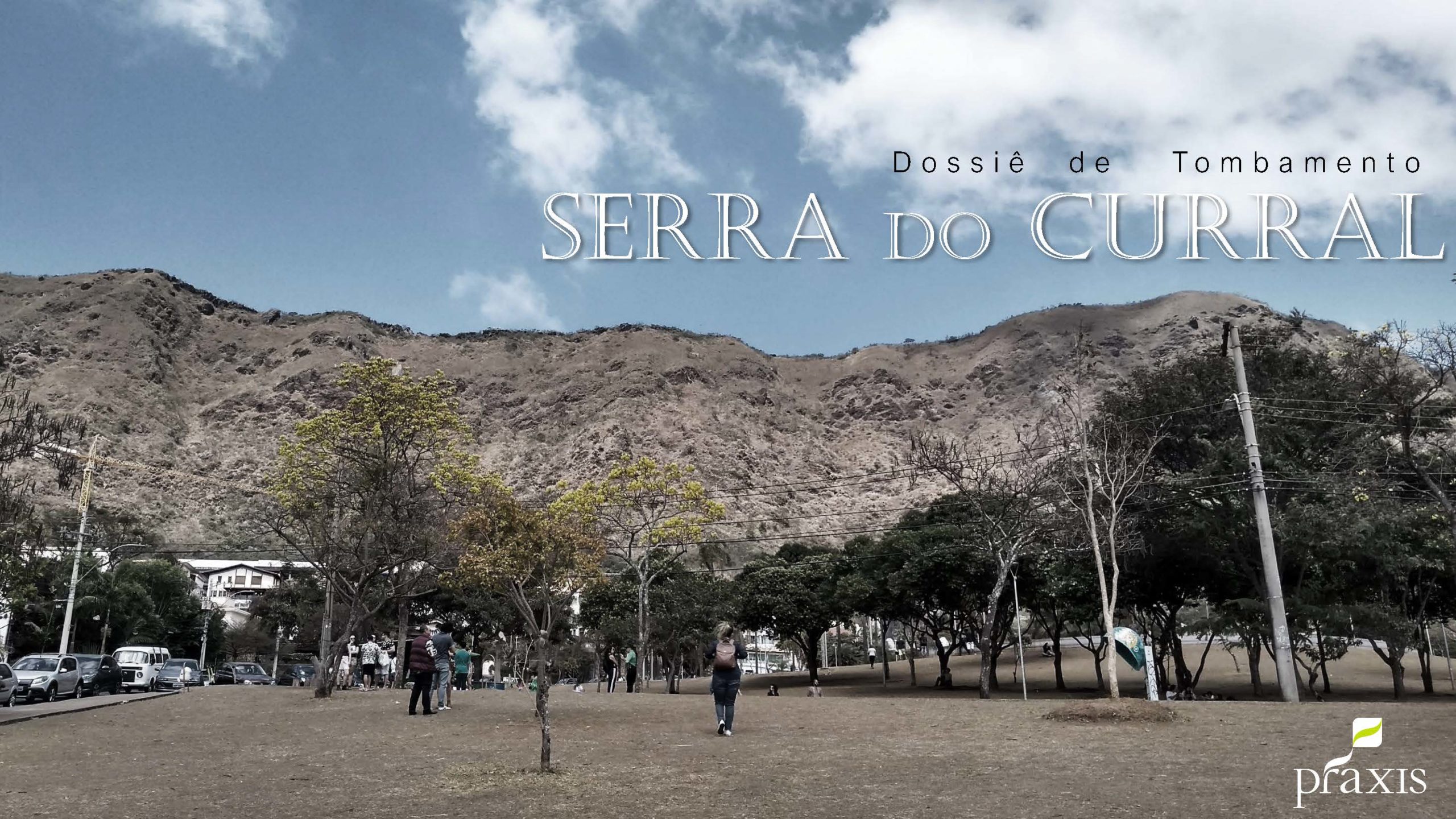 Apresenta_Dossie_Serra_do_Curral_Praxis_Página_01 Apresenta_Dossie_Serra_do_Curral_Praxis_Página_01